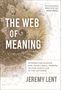 Jeremy Lent: The Web of Meaning, Buch