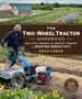 Zach Loeks: The Two-Wheel Tractor Handbook, Buch