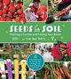 Susan Apps-Bodilly: Seeds in Soil: Planting a Garden and Finding Your Roots, Buch