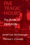 James Lee Mcdonough: Five Tragic Hours, Buch