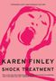 Karen Finley: Shock Treatment: Expanded 25th Anniversary Edition, Buch