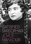 Joyce Mansour: Satisfied Sarcophagi, Buch
