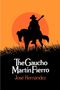 José Hernández: The Gaucho Martín Fierro, Buch