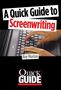 Ray Morton: A Quick Guide to Screenwriting, Buch