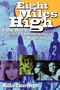 Richie Unterberger: Eight Miles High: Folk-Rock's Flight from Haight-Ashbury to Woodstock, Buch, Buch