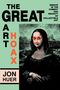 Jon Huer: The Great Art Hoax, Buch