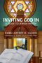 Rabbi Jeffrey K Salkin: Inviting God In, Buch