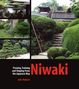 Jake Hobson: Niwaki: Pruning, Training and Shaping Trees the Japanese Way, Buch