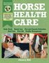 Cherry Hill: Horse Health Care, Buch