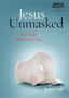 Todd Friel: Jesus Unmasked, MP3