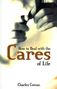Charles Cowan: How to Deal with the Cares of Life, Buch