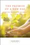 Karen Casey: The Promise of a New Day: Meditations for Reflection and Renewal, Buch