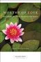 Karen Casey: Worthy of Love, Buch