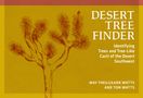 May Theilgaard Watts: Desert Tree Finder, Buch