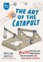 William Gurstelle: The Art of the Catapult, Buch