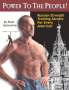 Pavel Tsatsouline: Power to the People!: Russian Strength Training Secrets for Every American, Buch