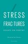 Adam Fieled: Stress Fractures, Buch