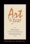 David Bayles: Art & Fear: Observations on the Perils (and Rewards) of Artmaking, Buch