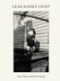 : Lead Kindly Light: Pre-War Music And Photographs From The American South, CD,CD