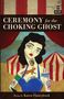 Karen Finneyfrock: Ceremony for the Choking Ghost, Buch