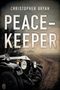 Christopher Bryan: Peacekeeper, Buch