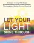 Eleanor Stein: Let Your Light Shine Through, Buch