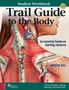 Andrew Biel: Student Workbook for Biel's Trail Guide to The Body, Buch