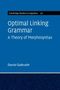 Daniel Galbraith: Optimal Linking Grammar: Volume 170, Buch
