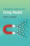 James S Walker: A Student's Guide to the Ising Model, Buch