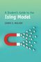 James S Walker: A Student's Guide to the Ising Model, Buch