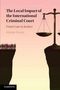 Marieke Wierda: The Local Impact of the International Criminal Court, Buch