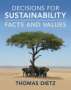 Thomas Dietz: Decisions for Sustainability, Buch