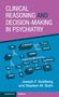 Joseph F Goldberg: Clinical Reasoning and Decision-Making in Psychiatry, Buch