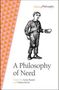 A Philosophy of Need, Buch