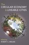 The Circular Economy and Liveable Cities, Buch, Buch