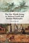 David Machek: The Life Worth Living in Ancient Greek and Roman Philosophy, Buch