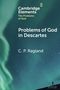 "Cambridge Elements", "The Problems of God", "Problems of God in Descartes" und "C. P. Ragland" vor grünem Hintergrund., Buch