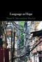Daniel N Silva: Language as Hope, Buch