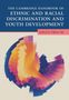 Titel: "The Cambridge Handbook of Ethnic and Racial Discrimination and Youth Development", Herausgeber: Tiffany Yip. Bunte Illustration., Buch