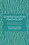 "Contextualizing Psychology: Critical Perspectives and Person-Oriented Approaches." Autoren: Eva Magnusson, Jeanne Marecek. Abstrakte blattartige Muster auf grünem Hintergrund.