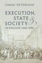 Titel: "Execution, State & Society in England, 1660-1900" von Simon Devereaux. Illustration einer Menschenmenge auf einer Straße., Buch