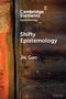 "Cambridge Elements Epistemology. Shifty Epistemology. Jie Gao." Text auf rostig-braunem Hintergrund mit rotem Streifen links., Buch