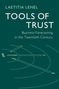 Text: "Laetitia Lenel, Tools of Trust, Business Forecasting in the Twentieth Century." Hintergrund zeigt ein Diagramm., Buch