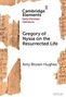 "Cambridge Elements
Early Christian Literature
Gregory of Nyssa on the Resurrected Life
Amy Brown Hughes"
Antike Schriftfragmente.