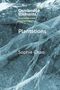 Text: "Cambridge Elements Environmental Humanities", "Plantations", "Sophie Chao". Hintergrund: Gefrorenes Eis mit Rissen., Buch