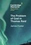 James Foster: The Problem of God in Thomas Reid, Buch