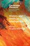 Text: "Cambridge Elements, Historical Theory and Practice, History and Artificial Intelligence, Marnie Hughes-Warrington."  
Bunte abstrakte Pinselstriche., Buch