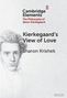 „Kierkegaard's View of Love“ von Sharon Krishek. Oben: „Cambridge Elements: The Philosophy of Søren Kierkegaard“. Zeichnung eines Mannes., Buch