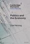 "Cambridge Elements: Political Philosophy. Politics and the Economy. Lisa Herzog." Luftaufnahme von Menschen auf einem Platz., Buch