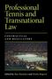 Professional Tennis and Transnational Law, Buch